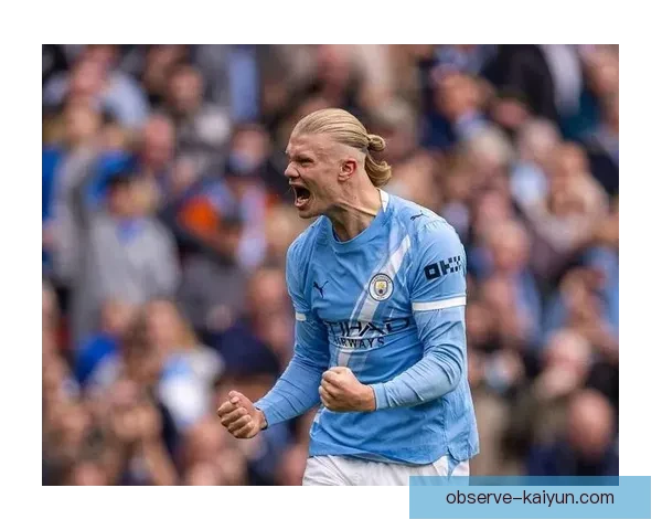 欧冠焦点战曼城绝杀晋级半决赛创历史新纪录哈兰德梅开二度闪耀全场