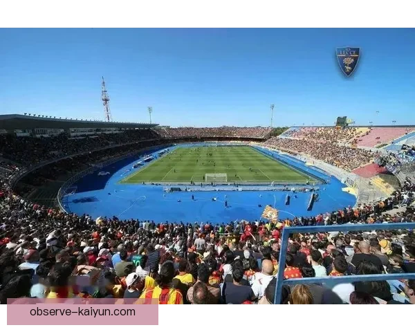 莱切俱乐部历史回顾与现代化发展探索：意大利足球新兴力量的崛起